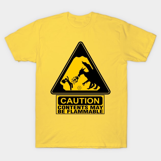 Caution: Contents May Be Flammable T-Shirt by masciajames